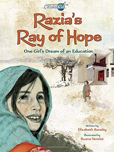 Razia’s Ray of Hope: One Girl’s Dream of an Education