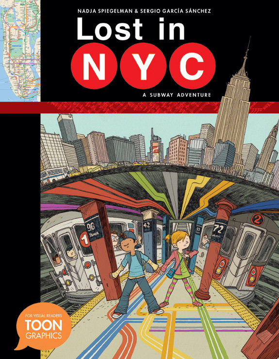 Lost in NYC: A Subway Adventure: A TOON Graphic