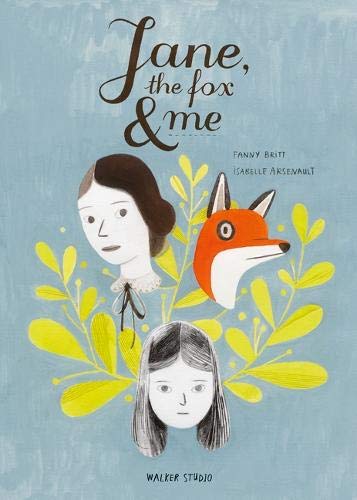 Jane, the Fox, and Me