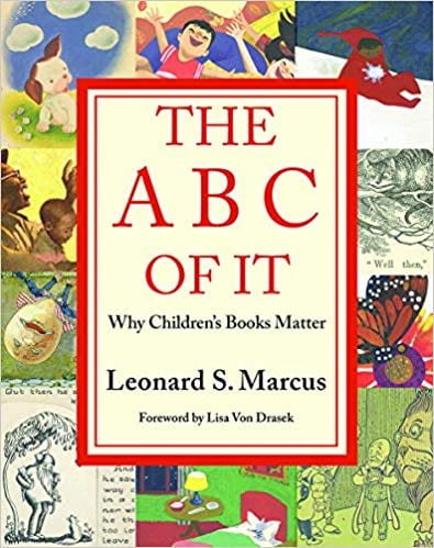 The ABC of it: Why Children’s Books Matter