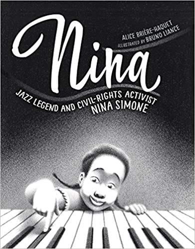 Nina: Jazz Legend and Civil-Rights Activist Nina Simone