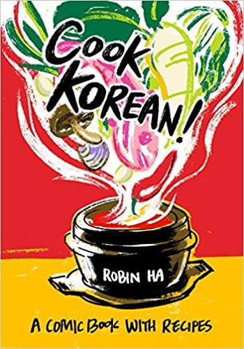Cook Korean! A Comic Book with Recipes
