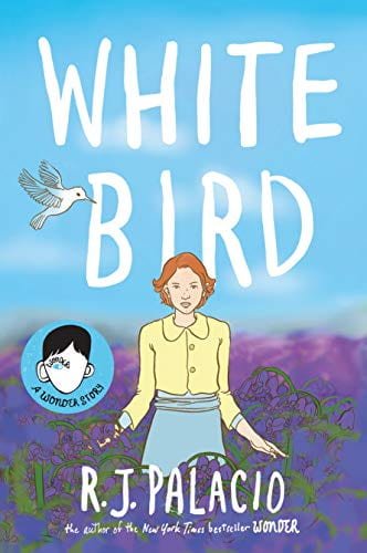 White Bird: A Graphic Novel