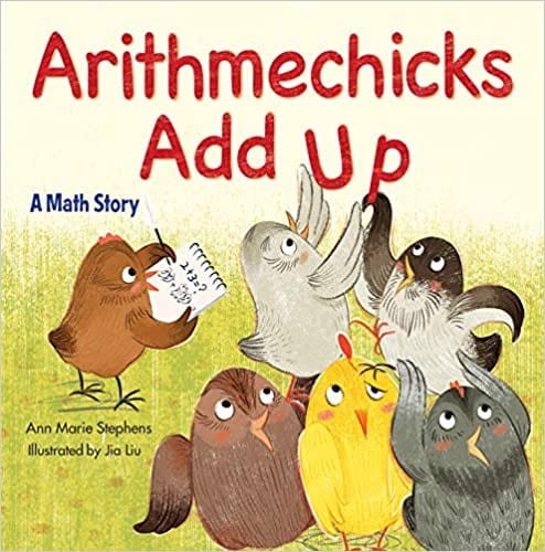 Arithmechicks Add Up: A Math Story