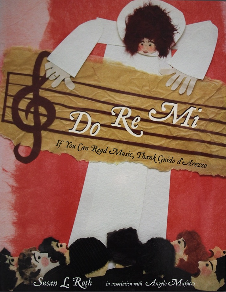Do Re Mi: If You Can Read Music, Thank Guido D’Arezzo