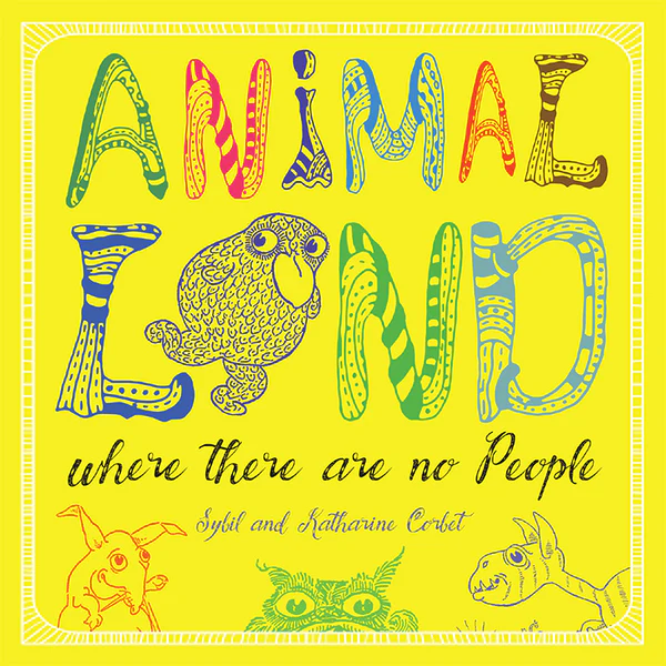 Animal Land where there are no people