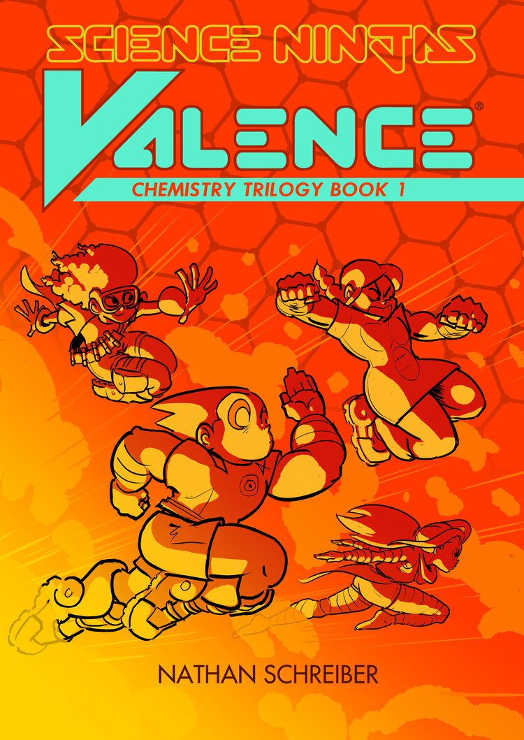 Science Ninjas: Valence, Book 1