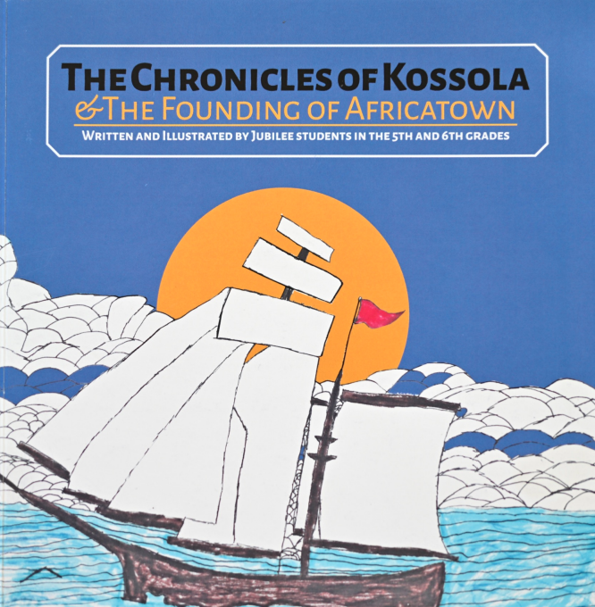 The Chronicles of Kossola & The Founding of Africatown