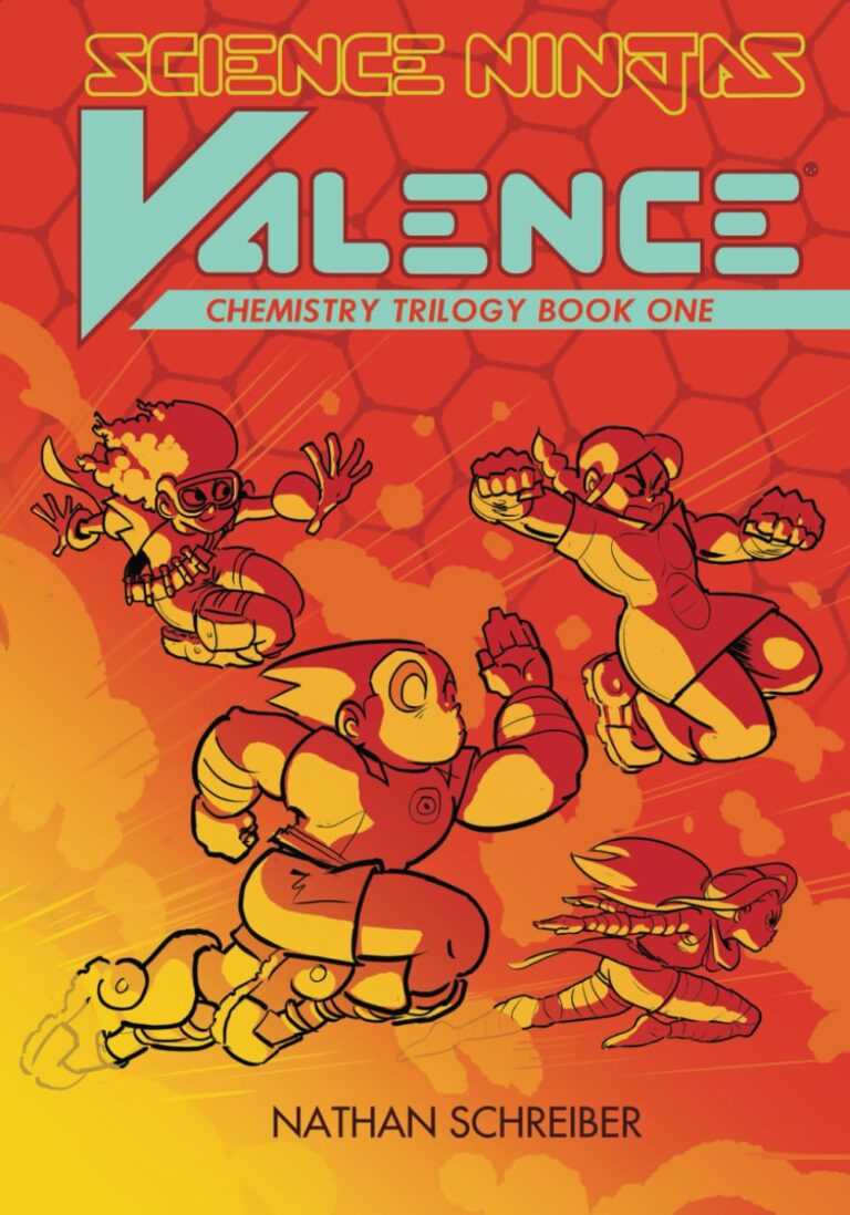 Trilogy Program Science Ninjas Valence Chemistry Trilogy: Book One