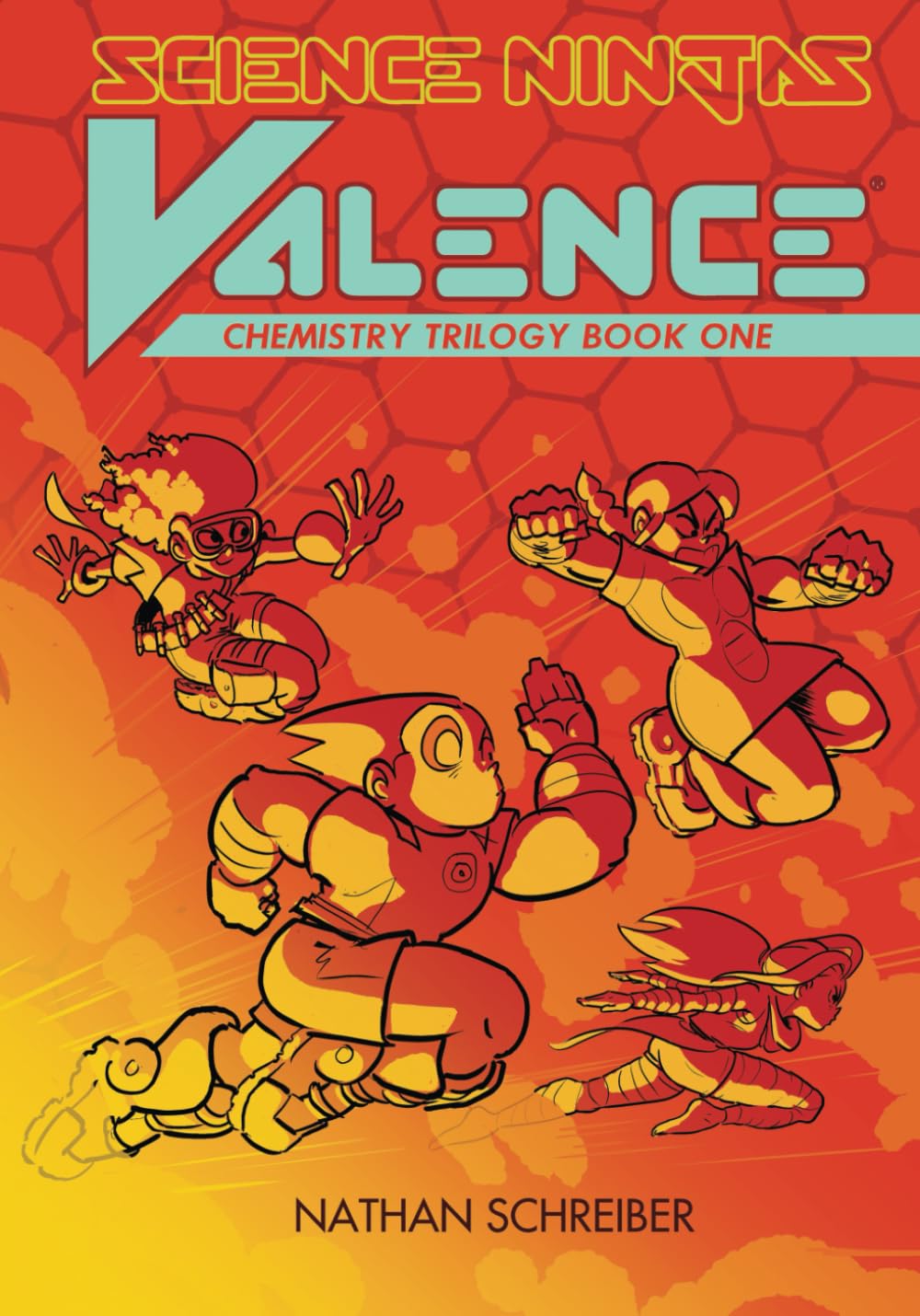 Science Ninjas Valence Chemistry Trilogy: Book One