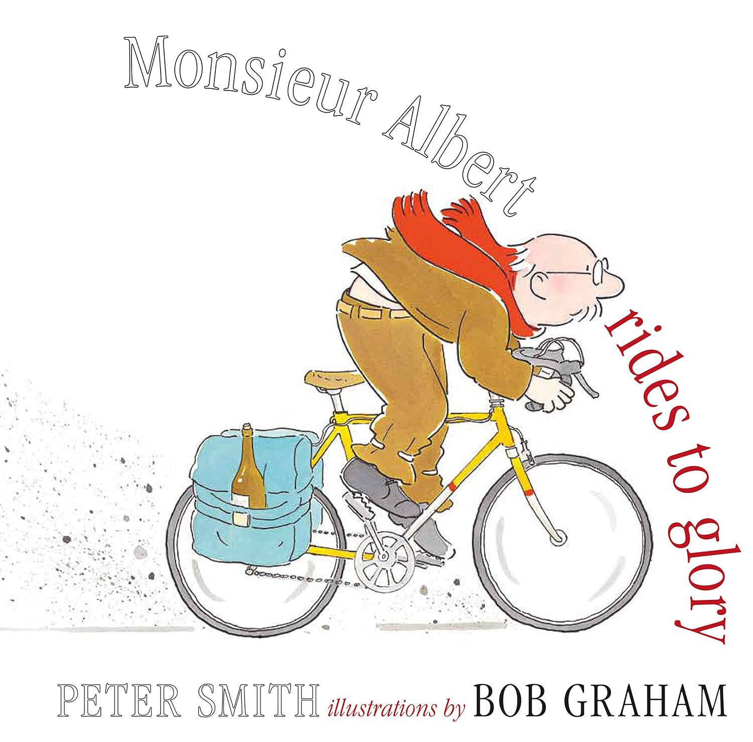 Monsieur Albert Rides to Glory